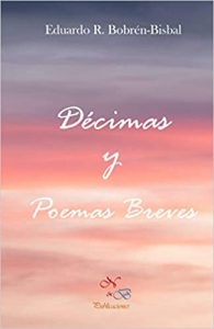 Book Cover: DÉCIMAS Y OTROS POEMAS CORTOS [2018]